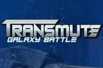 变形：银河之战Transmute: Galaxy Battle