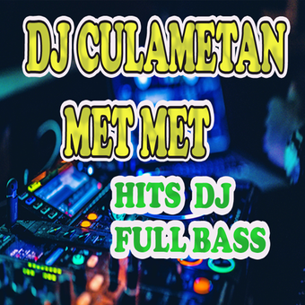 DJ Culametan Met全低音