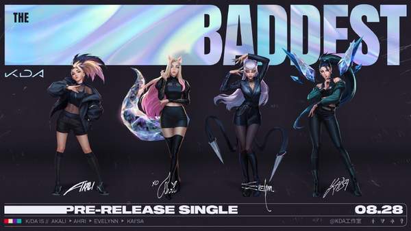 KDA女团新单曲《THE BADDEST》发布