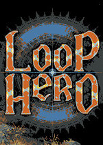 循环英雄Loop Hero
